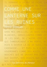 Comme une lanterne sur les ruines
