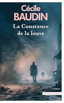 La constance de la louve 